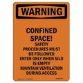 Signmission OSHA WARNING Sign, Confined Space! Safety Procedures, 10in X 7in Decal, 7" W, 10" L, Portrait OS-WS-D-710-V-13043